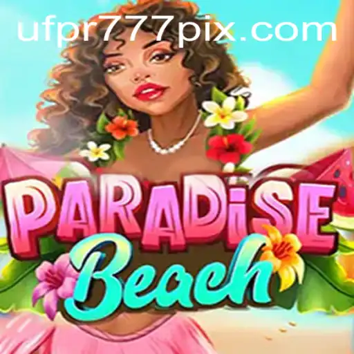Descubra a Aventura Incrível de ParadiseBeach com UFPR777.COM